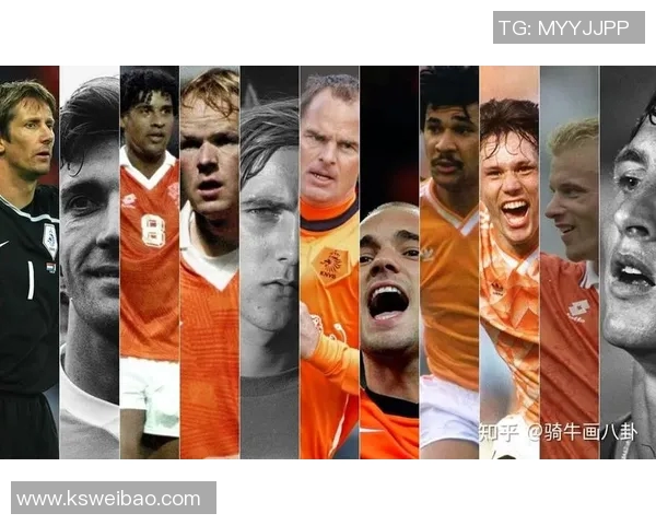 荷兰足球历史上的传奇明星球队盘点与回顾